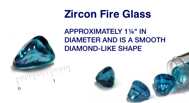 Zircon Fire Glass Size Guides